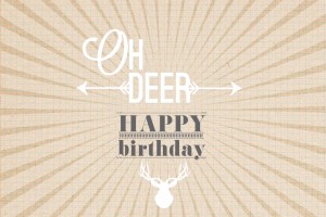 Oh Deer, Happy Birthday