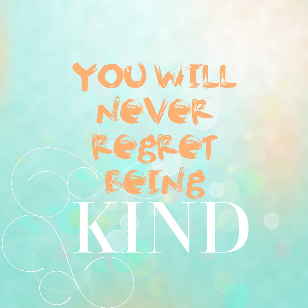 Quote On Being Kind