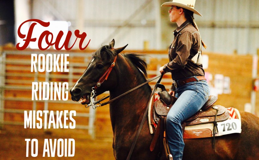 4 Rookie Riding Mistakes To Avoid